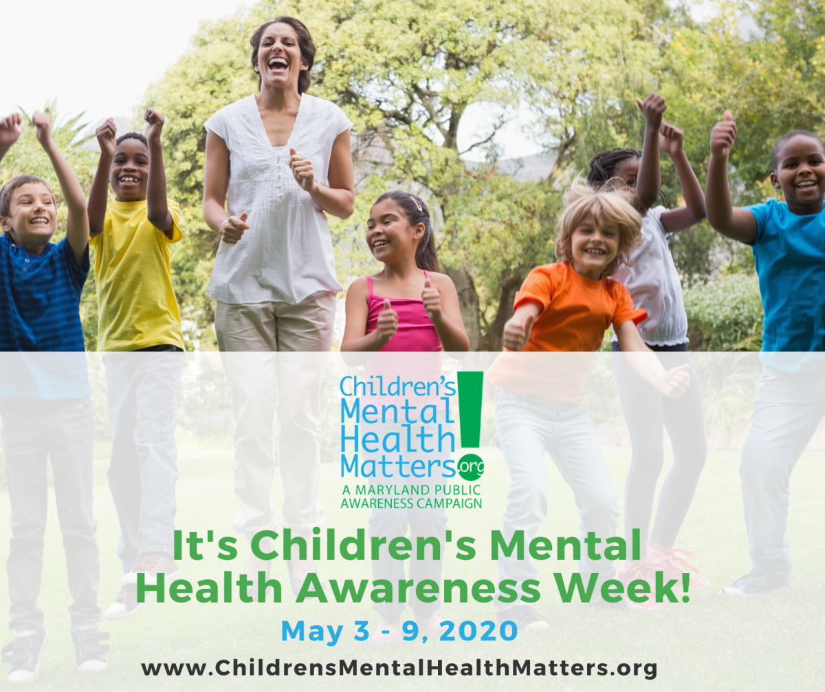 2020 Awareness Week! - Children's Mental Health Matters